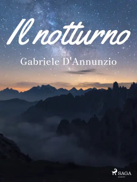 Il notturno af Gabriele D'Annunzio