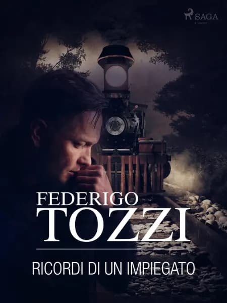 Ricordi di un impiegato af Federigo Tozzi