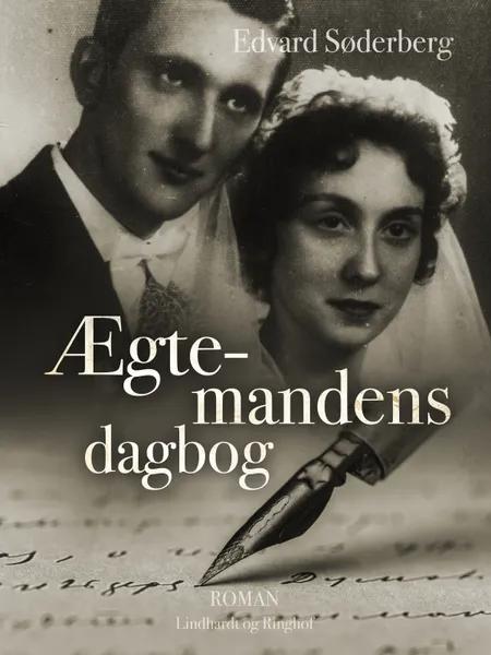 Ægtemandens dagbog af Edvard Søderberg