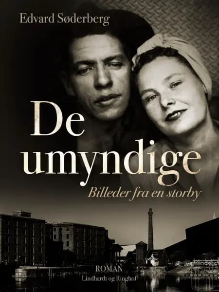 De umyndige. Billeder fra en storby af Edvard Søderberg