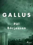 Gallus af Pål Börjesson