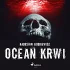 Ocean krwi af Radosław Budkiewicz