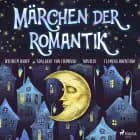 Märchen der Romantik af Clemens Brentano, Novalis og Adalbert von Chamisso