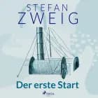 Der erste Start af Stefan Zweig