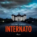 Internato af Céline Servat