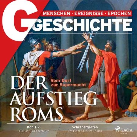 G/GESCHICHTE - Der Aufstieg Roms - Vom Dorf zur Supermacht af G/GESCHICHTE