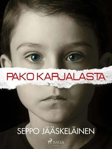 Pako Karjalasta af Seppo Jääskeläinen