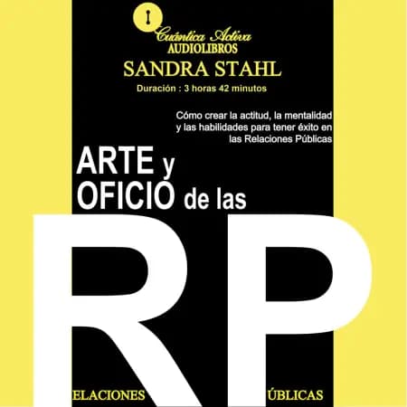 Arte y oficio de las relaciones públicas af Sandra Stahl