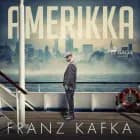 Amerikka af Franz Kafka
