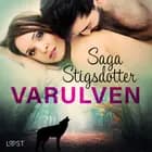 Varulven - erotisk fantasy af Saga Stigsdotter