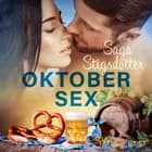 Oktobersex - erotisk novell af Saga Stigsdotter