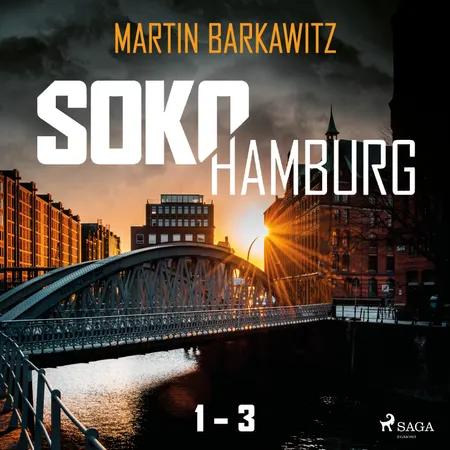 Soko Hamburg 1-3 af Martin Barkawitz