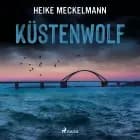 Küstenwolf: Fehmarn-Krimi (Kommissare Westermann und Hartwig 4) af Heike Meckelmann