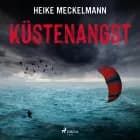 Küstenangst: Fehmarn-Krimi (Kommissare Westermann und Hartwig 7) af Heike Meckelmann