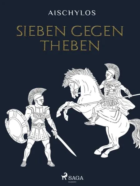 Sieben gegen Theben af Aischylos