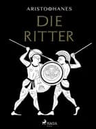 Die Ritter af Aristophanes