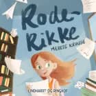 Rode-Rikke af Merete Kruuse