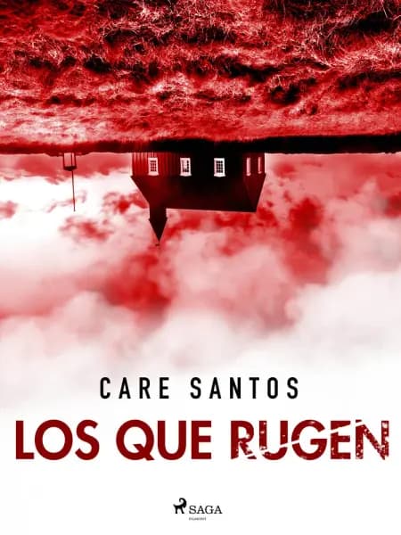 Los que rugen af Care Santos