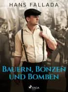 Bauern, Bonzen und Bomben af Hans Fallada