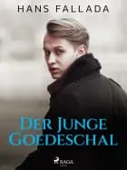 Der junge Goedeschal af Hans Fallada