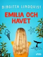 Emilia och havet af Birgitta Lindqvist