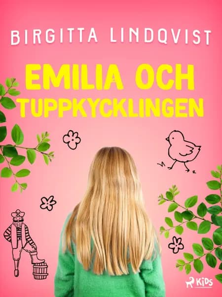 Emilia och tuppkycklingen af Birgitta Lindqvist