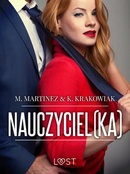 Nauczyciel(ka) - opowiadanie erotyczne af M. Martinez