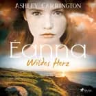 Éanna - Wildes Herz (Éanna Band 1) af Ashley Carrington