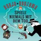 Spiele niemals mit dem Tod af Darja Donzowa