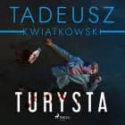 Turysta af Tadeusz Kwiatkowski