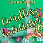 Camillas kvababbelser af Lone Diana Jørgensen
