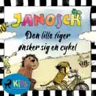 Den lille tiger ønsker sig en cykel af Janosch