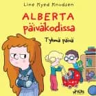 Alberta päiväkodissa 1: Tyhmä päivä af Line Kyed Knudsen