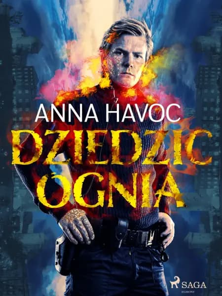 Dziedzic ognia af Anna Havoc