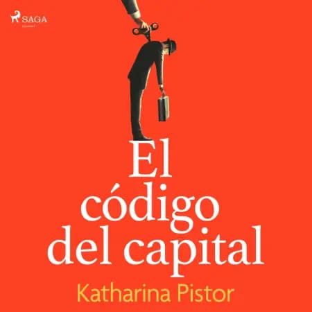 El código del capital af Katharina Pistor