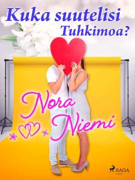 Kuka suutelisi Tuhkimoa? af Nora Niemi