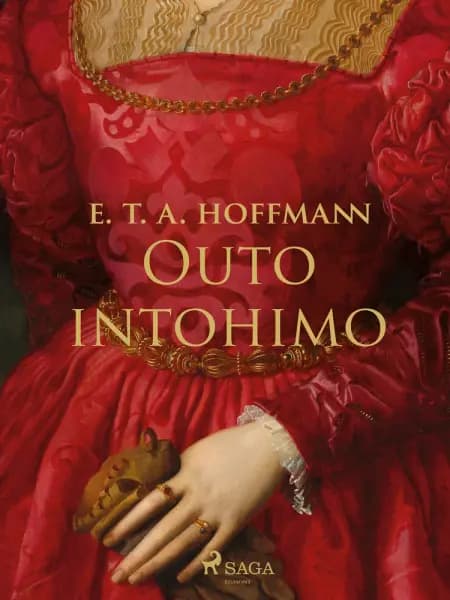 Outo intohimo af E. T. A. Hoffmann