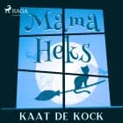 Mama heks af Kaat De Kock