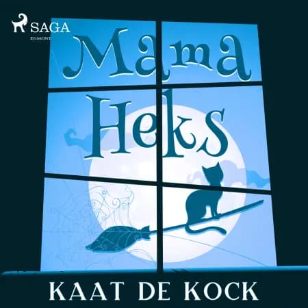 Mama heks af Kaat De Kock