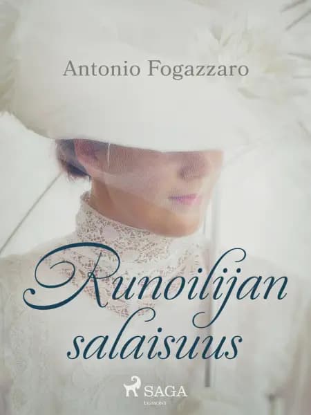 Runoilijan salaisuus af Antonio Fogazzaro