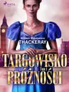 Targowisko próżności. Tom 1 af William Makepeace Thackeray