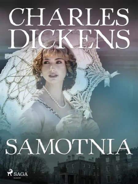 Samotnia af Charles Dickens