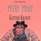 Peter Pirat og kaptajn Krabat af Rune Fleischer