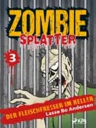 Der Fleischfresser im Keller af Lasse Bo Andersen