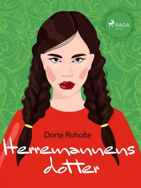 Herremannens dotter af Dorte Roholte