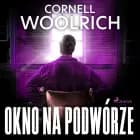 Okno na podwórze af Cornell Woolrich
