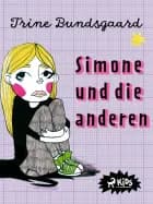 Simone und die anderen af Trine Bundsgaard