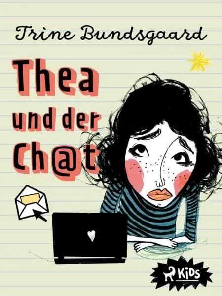 Thea und der Ch@t (Die Rosenmark-Schule, Band 1) af Trine Bundsgaard