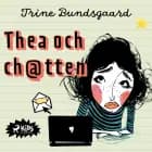 Thea och ch@tten af Trine Bundsgaard