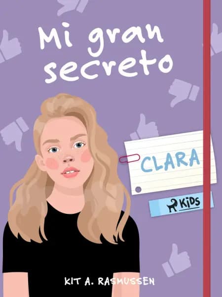 Mi gran secreto: Clara af Kit A. Rasmussen